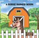 Image for A Horse named Boon