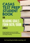 Image for CASAS Test Prep Student Book for Reading Goals Forms 907R/908 Level D