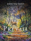 Image for Prevail: The Healing Journey Continues: Volume Two