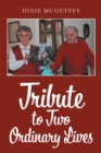 Image for Tribute to Two Ordinary Lives