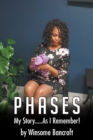 Image for Phases : My Story... As I Remember!