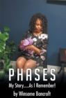 Image for Phases: My Story... As I Remember!