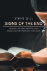 Image for Signs of the End: What Did Jesus Say About His Own Return and the Events That Point to It?
