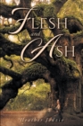 Image for Flesh and Ash