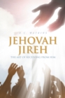 Image for Jehovah Jireh: The Art of Receiving from Him