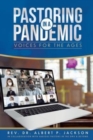 Image for Pastoring in a Pandemic : Voices for the Ages