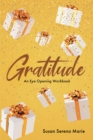 Image for Gratitude: An Eye-Opening Workbook