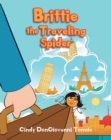 Image for Brittie the Traveling Spider
