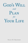 Image for God&#39;s Will and Plan for Your Life