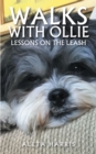 Image for Walks With Ollie: Lessons on the Leash