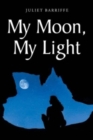 Image for My Moon, My Light