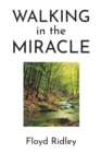 Image for Walking in the Miracle