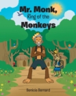 Image for Mr. Monk, King Of The Monkeys