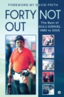 Image for Forty Not Out