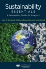 Image for Sustainability Essentials : A Leadership Guide for Lawyers