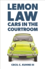 Image for Lemon Law : Cars in the Courtroom