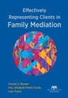 Image for Effectively Representing Clients in Family Mediation