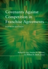 Image for Covenants against Competition in Franchise Agreements, Fourth
