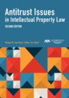 Image for Antitrust Issues in Intellectual Property Law, Second Edition