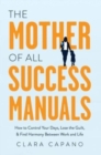 Image for The Mother of All Success Manuals