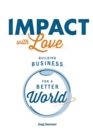 Image for Impact with Love