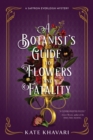 Image for Botanist&#39;s Guide to Flowers and Fatality