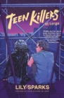 Image for Teen Killers At Large