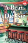 Image for Bean to Die For
