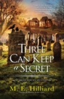 Image for Three Can Keep A Secret