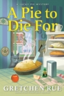 Image for Pie to Die For