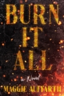 Image for Burn It All