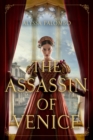 Image for The Assassin Of Venice : A Novel