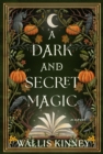 Image for A Dark and Secret Magic