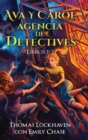 Image for Ava y Carol Agencia de Detectives Libros 1-3 : Ava &amp; Carol Detective Agency Series: Books 1-3: Book Bundle 1