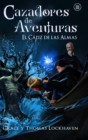 Image for Cazadores de Aventuras : El C?liz de las Almas - Quest Chasers: The Chalice of Souls