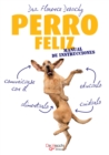 Image for Perro Feliz. Manual De Instrucciones