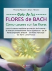 Image for Guia De Las Flores De Bach. Como Curarse Con Las Flores