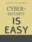 Image for Cyber-Security is EASY
