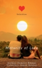 Image for Maturity Of Love