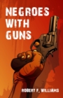 Image for Negroes With Guns