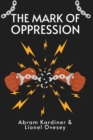 Image for The Mark of Oppression