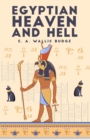 Image for The Egyptian Heaven and Hell, Volume 1