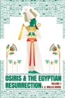Image for Osiris and the Egyptian Resurrection, Vol. 1 Paperback