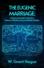Image for The Eugenic Marriage