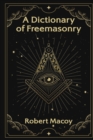 Image for A Dictionary of Freemasonry
