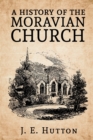 Image for A History of the Moravian Church