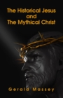 Image for The Historical Jesus And The Mythical Christ Paperback