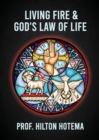 Image for Living Fire God&#39;s Law Of Life