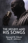 Image for The Negro and His Songs