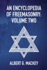 Image for An Encyclopedia Of Freemasonry Vol 2